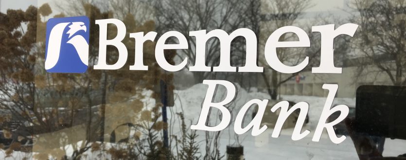 Another Bank Shutdown:  Bremer Bank